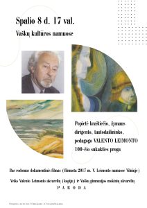 Popietė kraštiečio, žymaus dirigento, pedagogo, tautodailininko Valento Leimonto čio sukakties proga